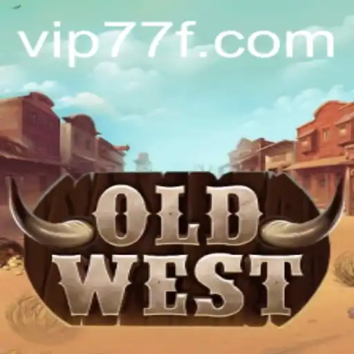 Rediscover the Thrills of OldWest: A Deep Dive into the Game with Keyword 77f